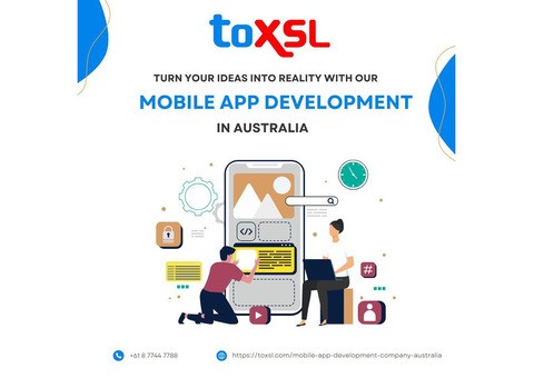 Top Mobile App Development Company in Australia – ToXSL Technologies