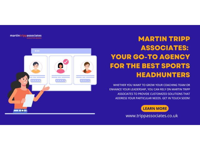 Martin Tripp Associates: Your Go-to Agency for the best Sports Headhunters