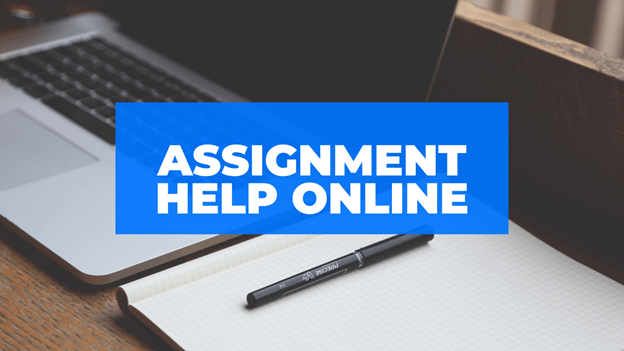Online Assignment Help – #1 Assignments Help From Experts